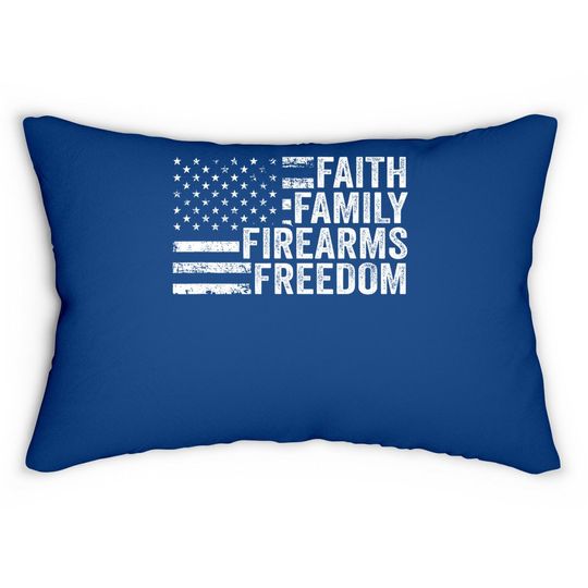 Faith Family Firearms & Freedom - Pro God Guns American Flag Lumbar Pillow