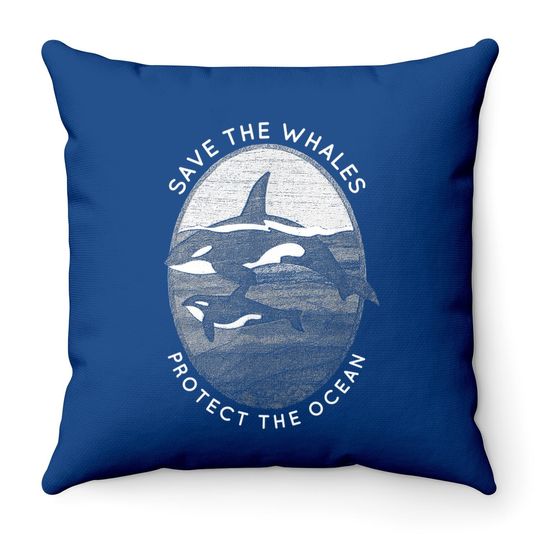 Save The Whales: Protect The Ocean Orca Killer Whales Throw Pillow