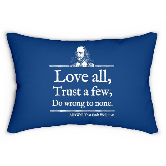 Love All Shakespeare Quote Lumbar Pillow