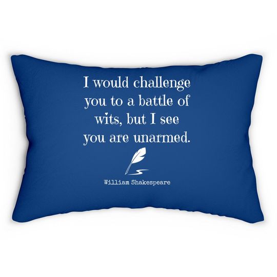 William Shakespeare Quote Lumbar Pillow
