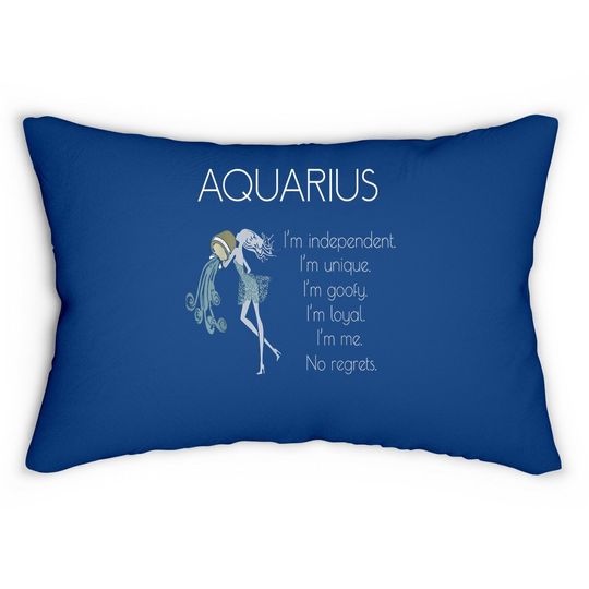 Aquarius Woman I'm Independent I'm Unique Lumbar Pillow