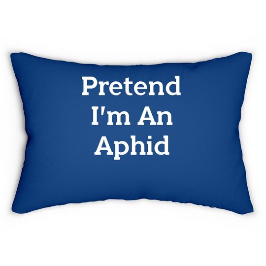 Pretend I'm An Aphid Costume Insect Halloweent Lumbar Pillow