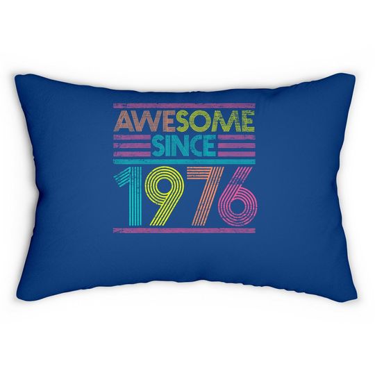 Awesome Since 1976 45th Birthday Gifts 45 Years Old Lumbar Pillow