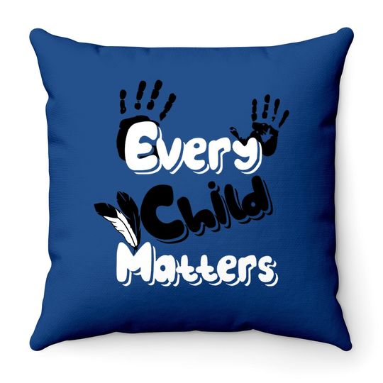 Every Child Matters Indigenous People Orange Day Throw Pillow