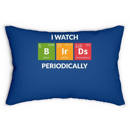 I Watch Bird Periodically Lumbar Pillow Chemical Element