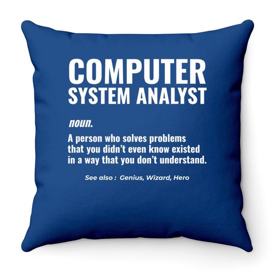 Computer System Analyst Problem Solver Geek Throw Pillow