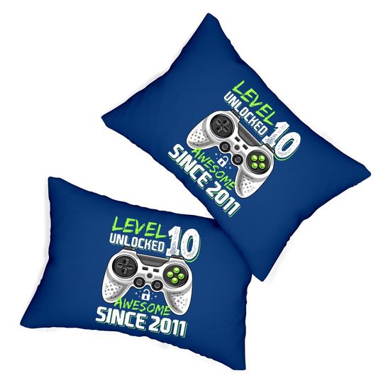 Level 10 Unlocked Awesome 2011 Video Game 10th Birthday Lumbar Pillow