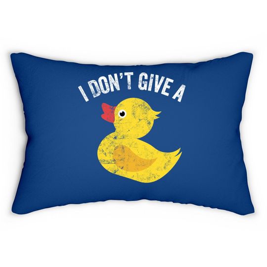 I Don't Give A Duck Distressed Vintage Look Lumbar Pillow