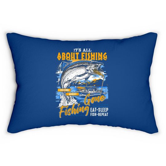 Lumbar Pillow It's All About Fishing - Eat Sleep Fish Repeat