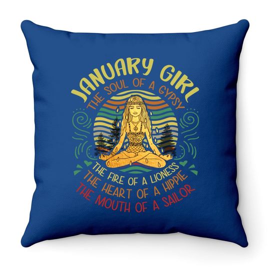 January Girl Gypsy Soul Vintage Birthday Yoga January Throw Pillow