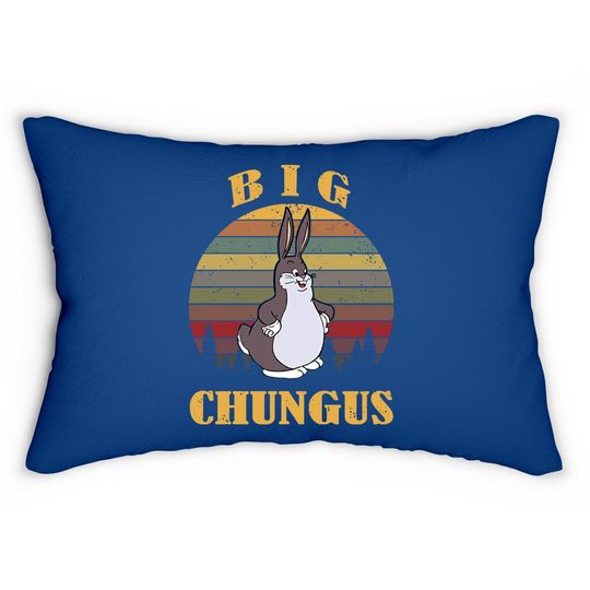 Big Chungus Vintage Best Lumbar Pillow