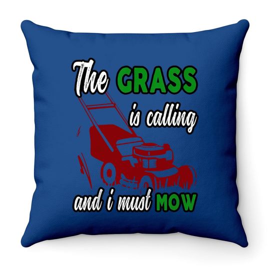 Vintage The Grass Is Calling And I Must Mow Lawn Landscaping Throw Pillow