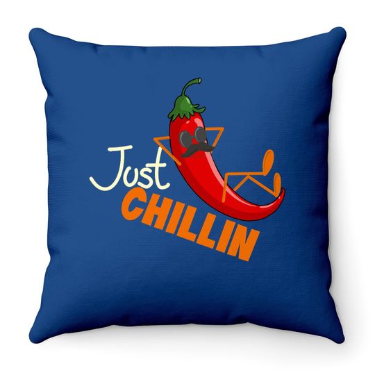 Just Chillin Chili Pepper For Spicy Food Lovers Throw Pillow