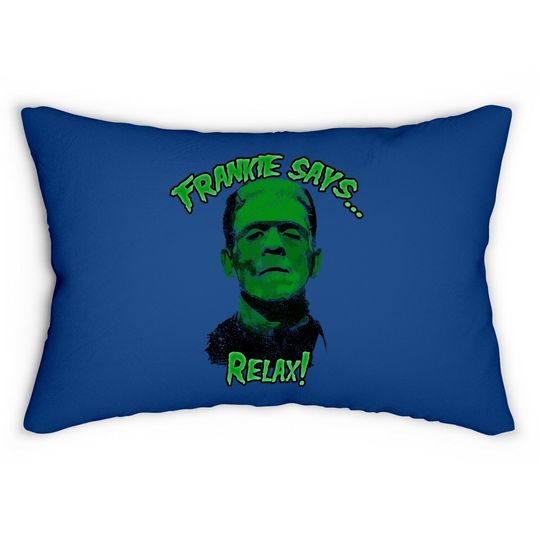 Relax! Frankenstein Horror 80s Funny Lumbar Pillow
