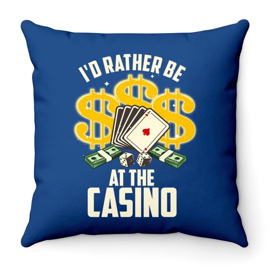 Casino For Gambling Gamblers Throw Pillow