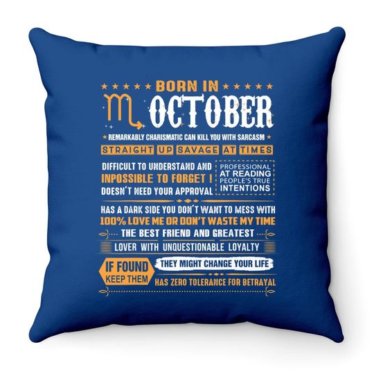 Born In October Scorpio Throw Pillow