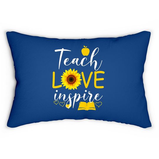 Teach Love Inspire Sunflower Teacher Gift Lumbar Pillow