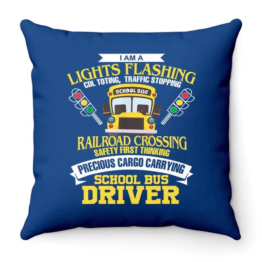 I'm A School Bus Driver School Bus Driver Gift Throw Pillow