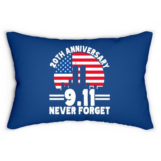 Never Forget 9 11 20th Anniversary Retro Patriot Day 2021 Lumbar Pillow