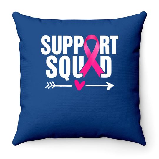 Breast Cancer Warrior Support Squad Breast Cancer Awareness Throw Pillow