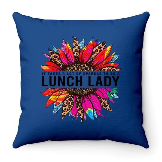 Lunch Lady Leopard Tie Dye Sunflower 1st Day Of School Throw Pillow