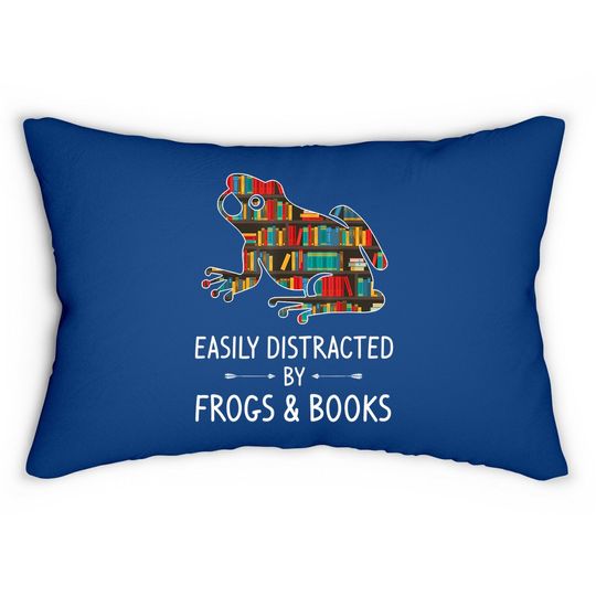 Easily Distracted By Frogs Books Toad Animals Amphibians Lumbar Pillow