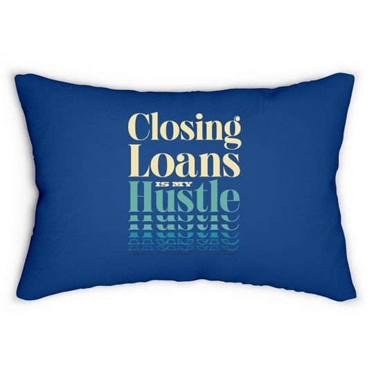Mortgage Loan Officer Gift Underwriting Loans Mortgages Lumbar Pillow