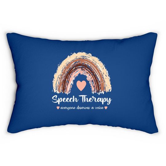 Speech Therapy | Everyone Deserves A Voice Rainbow Cute Lumbar Pillow