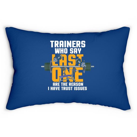 Workout Or Gym Quote Picture Design Lumbar Pillow
