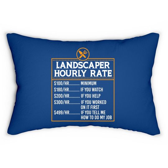 Landscaping Hourly Rate For Landscaper Mower Lumbar Pillow