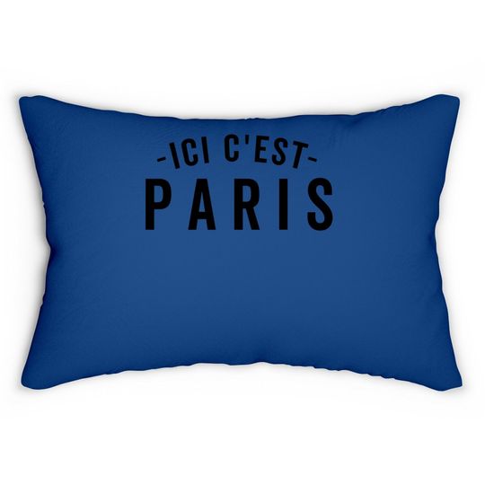 Ici C'est Paris This Is Paris Lumbar Pillow