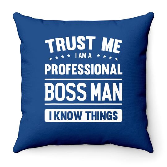 Boss Man Throw Pillow