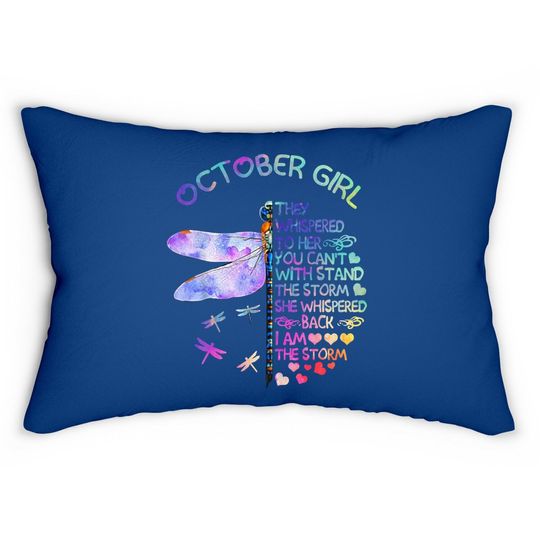 October Girl They Whispered To Her Lumbar Pillow