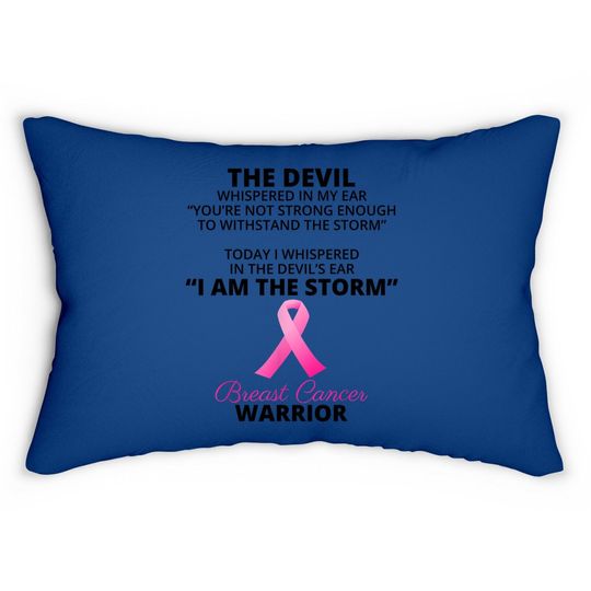 I Am The Storm Breast Cancer Warrior Lumbar Pillow