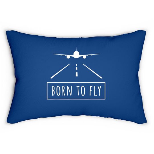 Born To Fly Aviation Pilot Flying Airplane Aircraft Gift Lumbar Pillow
