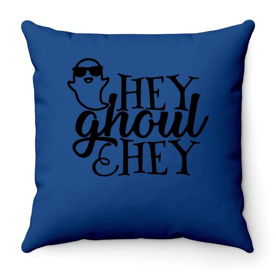 Hey Ghoul Hey Halloween Throw Pillow