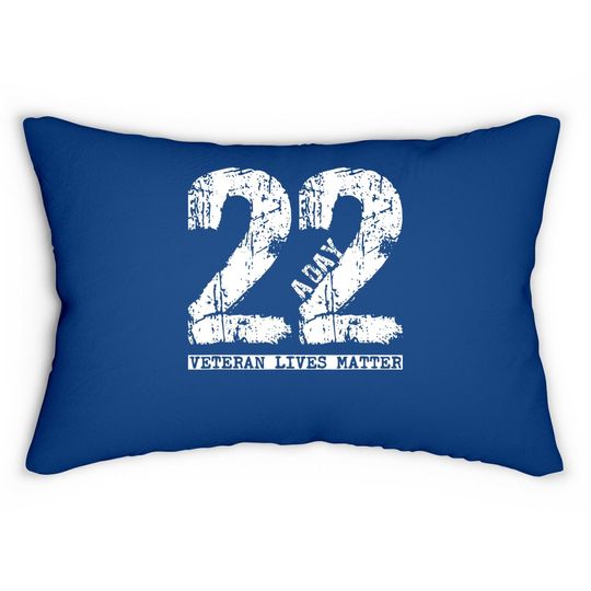 22 A Day Veteran Lumbar Pillow - 22 A Day Veteran Suicide Apparel Lumbar Pillow