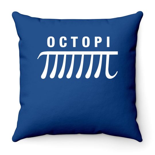 Octopi Science Math Pi Great Throw Pillow