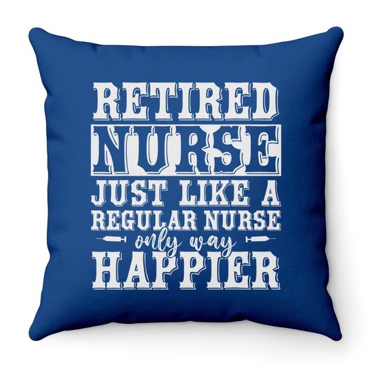 Health Care Retired Nurse Retirement Throw Pillow