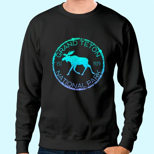 Grand Teton National Park Weathered Moose Design Souvenir Sweatshirt