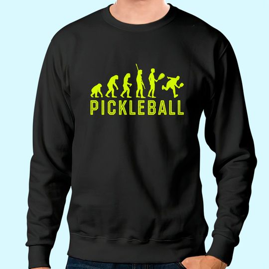 Evolution of Pickleball Sweatshirt