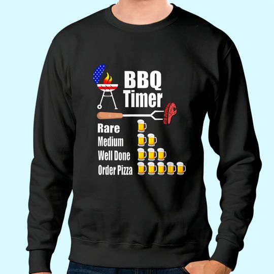 Funny BBQ Timer - Barbecue Grill Grilling Gift Sweatshirt