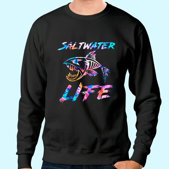 Saltwater Life Fishing Sweatshirt