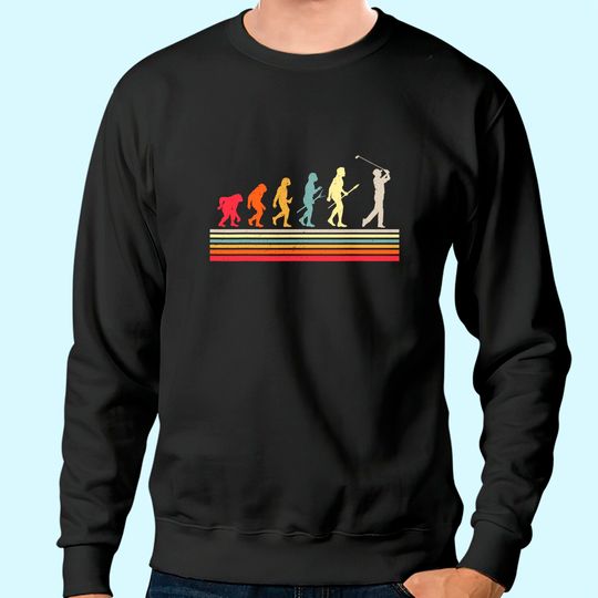 Retro Golf Evolution Gift For Golfers & Golf Players Sweatshirt