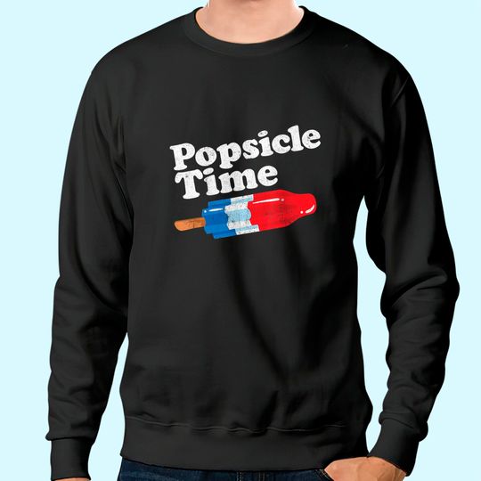 Summer Popsicle Time Funny Bomb Retro 80s Pop Vacation Gift Sweatshirt