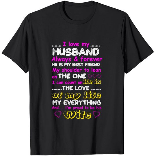 Funny I Love My Husband Forever Tshirt