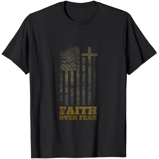 Faith Over Fears Christian Cross American USA Flag Gym T-Shirt