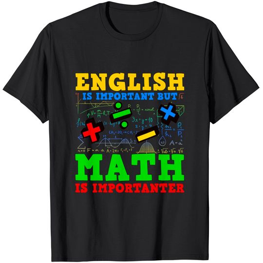 Math Teacher Student Mathematician T Shirt