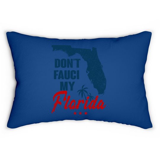 Vintage Do Not Fauci My Florida 2024 Lumbar Pillow