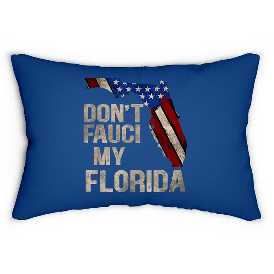 Vintage Don't Fauci My Flag Florida Lumbar Pillow